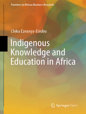 cover image of Indigenous Knowledge and Education in Africa